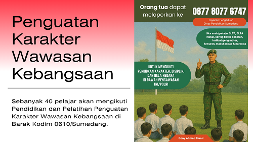 Sebanyak 40 siswa bermasalah dari berbagai sekolah di Sumedang akan mengikuti Pendidikan dan Pelatihan (Diklat) Penguatan Karakter Wawasan Kebangsaan yang digagas oleh Gubernur Jawa Barat Dedi Mulyadi. Kegiatan ini dijadwalkan dibuka secara resmi oleh Gubernur pada Kamis, 8 Mei 2025, di Barak Kodim 0610 Sumedang.